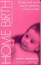Home Birth: A Practical Guide
