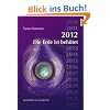 Sanat Kumara: 2012 - Die Erde ist beh�tet: �bermittelt von Gerold Vo�