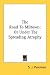 The Road To Miltown: Or Under The Spreading Atrophy