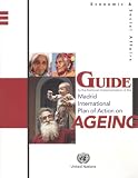 Image of Guide to the National Implementation of the Madrid International Plan of Action on Ageing