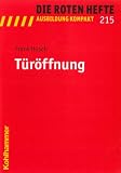 T&uuml;r&ouml;ffnung - Frank H&uuml;sch