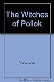 The witches of Pollock