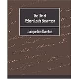 The Life of Robert Louis Stevenson for Boys and Girls (Penny Books)