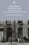 Three Dublin Plays