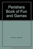 The Perishers book of fun & games