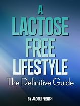 A Lactose Free Lifestyle -From Free Kindle Books Library