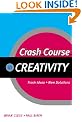 Crash Course in Creativity
