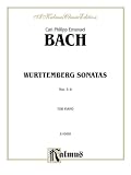 The Württenburg Sonatas, Vol 2: Nos. 4-6 (Kalmus Edition)