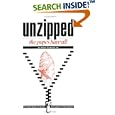 Unzipped: The Popes Bare All : A Frank Study of Sex and Corruption in the Vatican by Arthur Frederick Ide