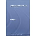 Operational Warfare at Sea (Theory and Practice) (Hardcover)