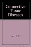 Connective tissue diseases