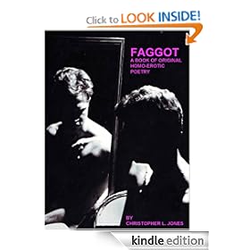 Faggot: Book of Original Homo-Erotic Poetry