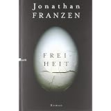 Freiheitvon "Jonathan Franzen"