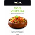 100% verdura: Recetas sabrosas, sanas y divertidas (Sabores)
