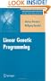 Linear Genetic Programming (Genetic and Evolutionary Computation)