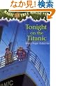 Magic Tree House #17: Tonight on the Titanic (A Stepping Stone Book(TM))