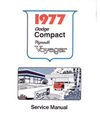 1977 Dodge Van Plymouth Voyager Shop Service Repair Manual Engine Drivetrain OEM 1977 Dodge Van Plymouth Voyager Shop Service Repair Manual Engine Drivetrain OEM