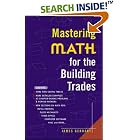 Mastering Math for The Building Trades by James Gerhart