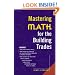 Mastering Math for The Building Trades