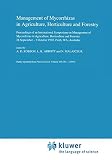 Management of mycorrhizas in agriculture, horticulture, and forestry : proceedings of an International Symposium on Management of Mycorrhizas in Agriculture, Horticulture and Forestry, 28 September -2