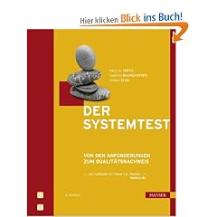 Der Systemtest: Von den Anforderungen zum Qualit�tsnachweis