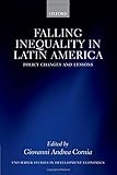 Falling inequality in Latin America : policy changes and lessons