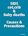 SIDS cot & crib death 10 probable causes