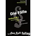 Die F�lle. Strafrecht BT 1: Nichtverm�gensdelikte. 48 universit�tserprobte F�lle mit L�sungsskizzen und Formulierungsvorschl�gen