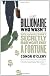 The Billionaire Who Wasn't