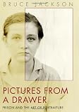 Pictures from a drawer : prison and the art of portraiture