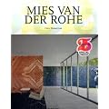 Mies van der Rohe: 1886-1969 / Die Struktur des Raumes