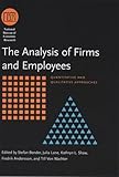 The analysis of firms and employees : quantitative and qualitative approaches