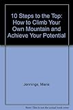 10 steps to the top