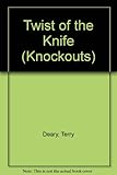 Twist of the knife : two stories