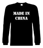 Funny Long Sleeve T-Shirts (MADE IN CHINA) Humorous Hilarious Crazy Slogans & Comical Sayings Lol Tee Shirt; Great Gift Ideas for Adults, Men, Women, Boys, Youth, & Teens; Cool Quotes Collectible Novelty Shirts