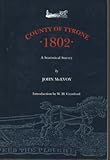 County of Tyrone 1802 : a statistical survey