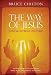 Books : The Way of Jesus: To Repair and Renew the World
