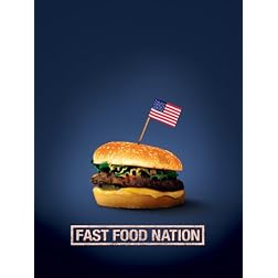 Fast Food Nation