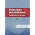 Pulmonary Rehabilitation: Guidelines to Success, 4e