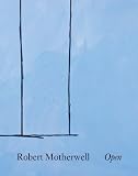 Robert Motherwell: Open