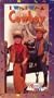 I Wish I Were a Cowboy [VHS]