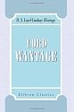 Lord Wantage, V.C., K.C.B: A Memoir. By His Wife