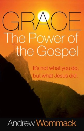 Grace, The Power of The Gospel under Soteriology in The Books Store