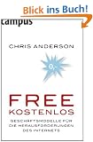 Free - Kostenlos: Gesch�ftsmodelle f�r die Herausforderungen des Internets