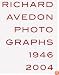 Richard Avedon: Photographs 1946-2004