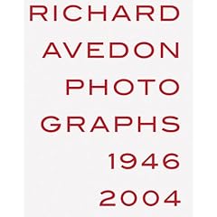 Richard Avedon: Photographs 1946-2004