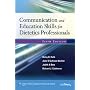 Communication and Education Skills for Dietetics Professionals