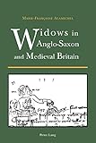 Widows in Anglo-Saxon and Medieval Britain