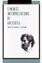 Feminist Interpretations of Aristotle (Re-Reading the Canon)