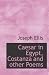 Caesar in Egypt, Costanza and other Poems